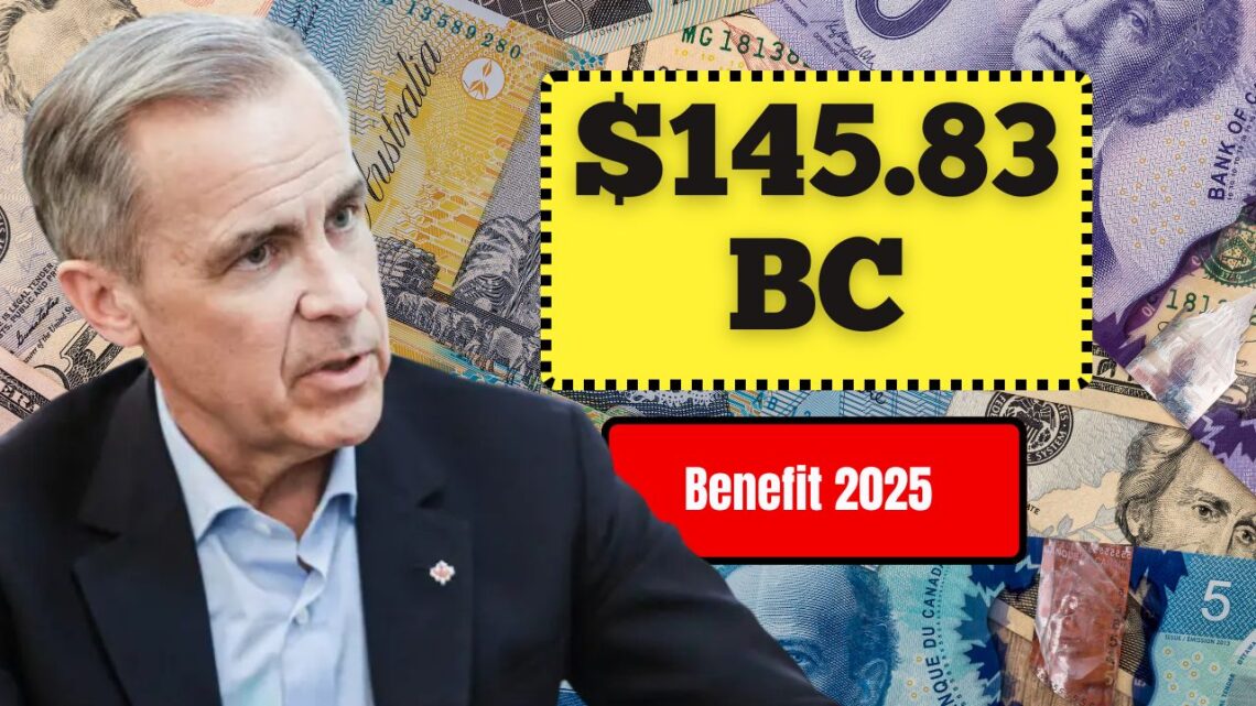 $145.83 BC Family Benefit 2025 – Check Who Qualifies And When Payments Arrive