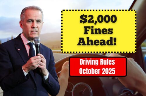 $2,000 Fines Ahead! Canada’s Updated Driving Rules October 2025