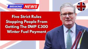 Five Strict Rules Stopping People From Getting The DWP £300 Winter Fuel Payment