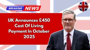 UK Announces £450 Cost Of Living Payment In October 2025