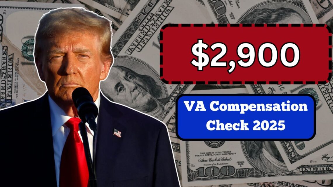 Who Gets A $2,900 VA Compensation Check In October 2025